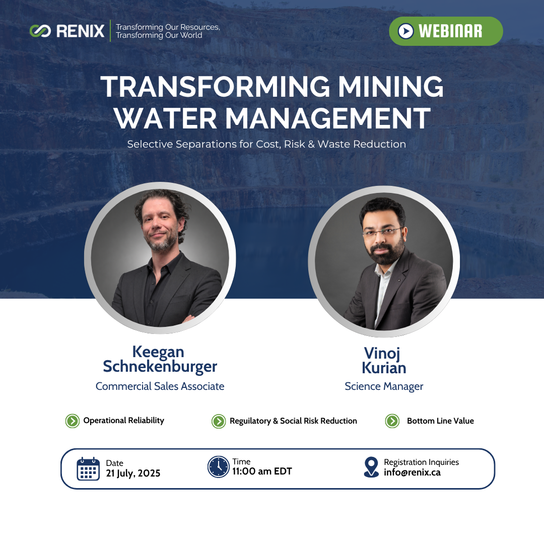 WEBINAR – Transforming Mining Water Management: Selective Separations for Cost, Risk & Waste Reduction